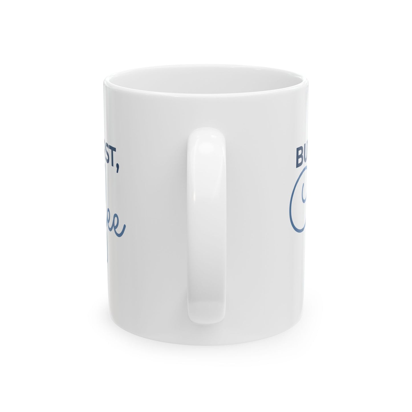 Inspirational Quote Coffee Mug | Glossy Ceramic 11oz & 15oz