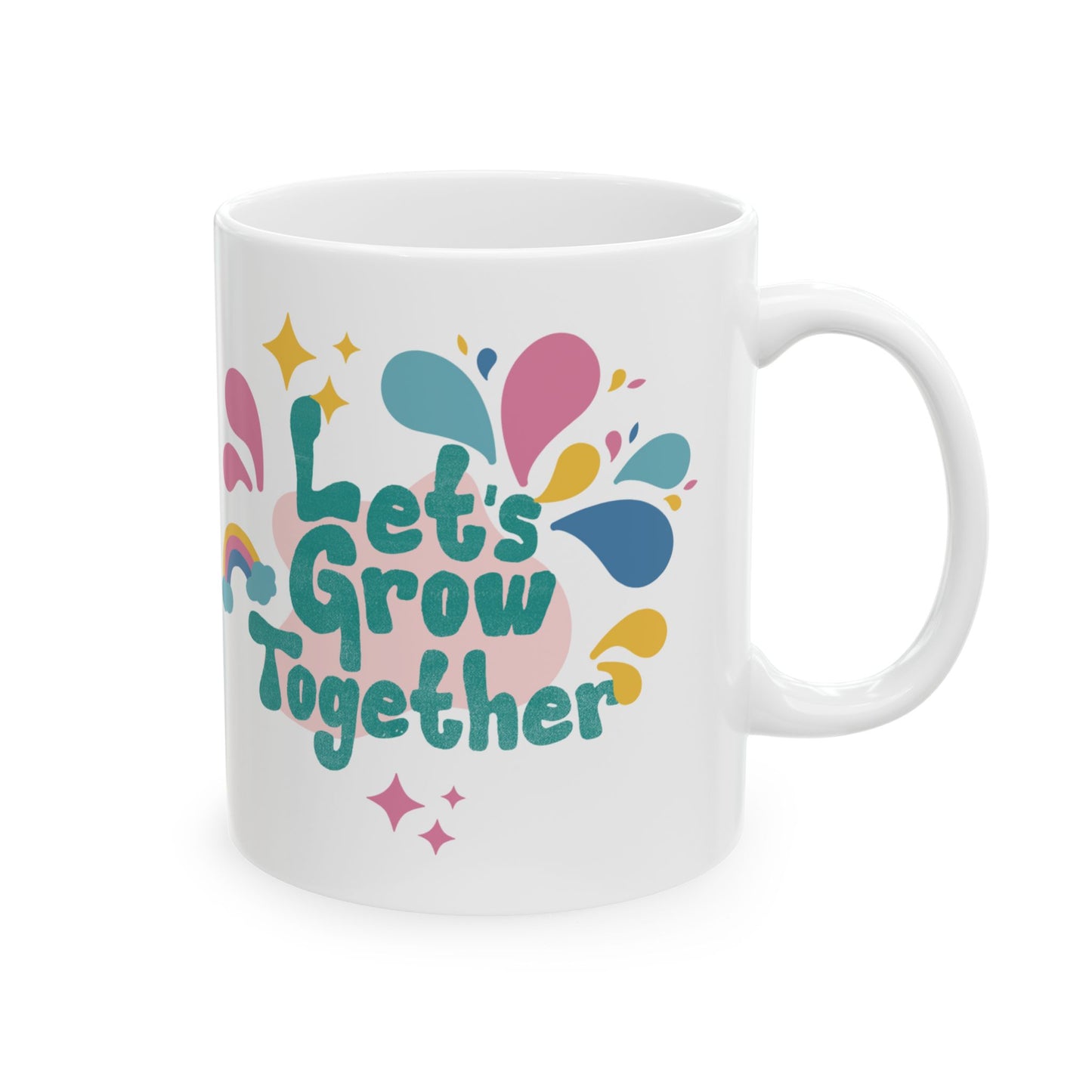 Let's Grow Together Quote Mug | Pastel Ceramic Coffee Mug 11oz & 15oz