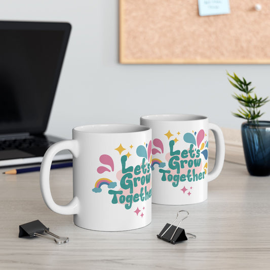 Let's Grow Together Quote Mug | Pastel Ceramic Coffee Mug 11oz & 15oz