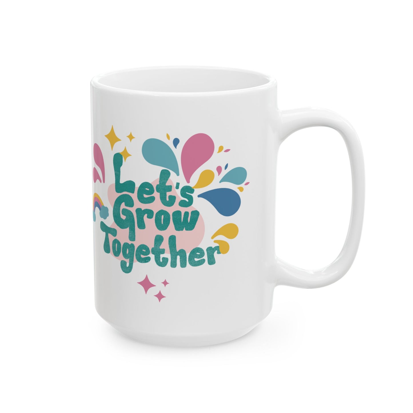 Let's Grow Together Quote Mug | Pastel Ceramic Coffee Mug 11oz & 15oz